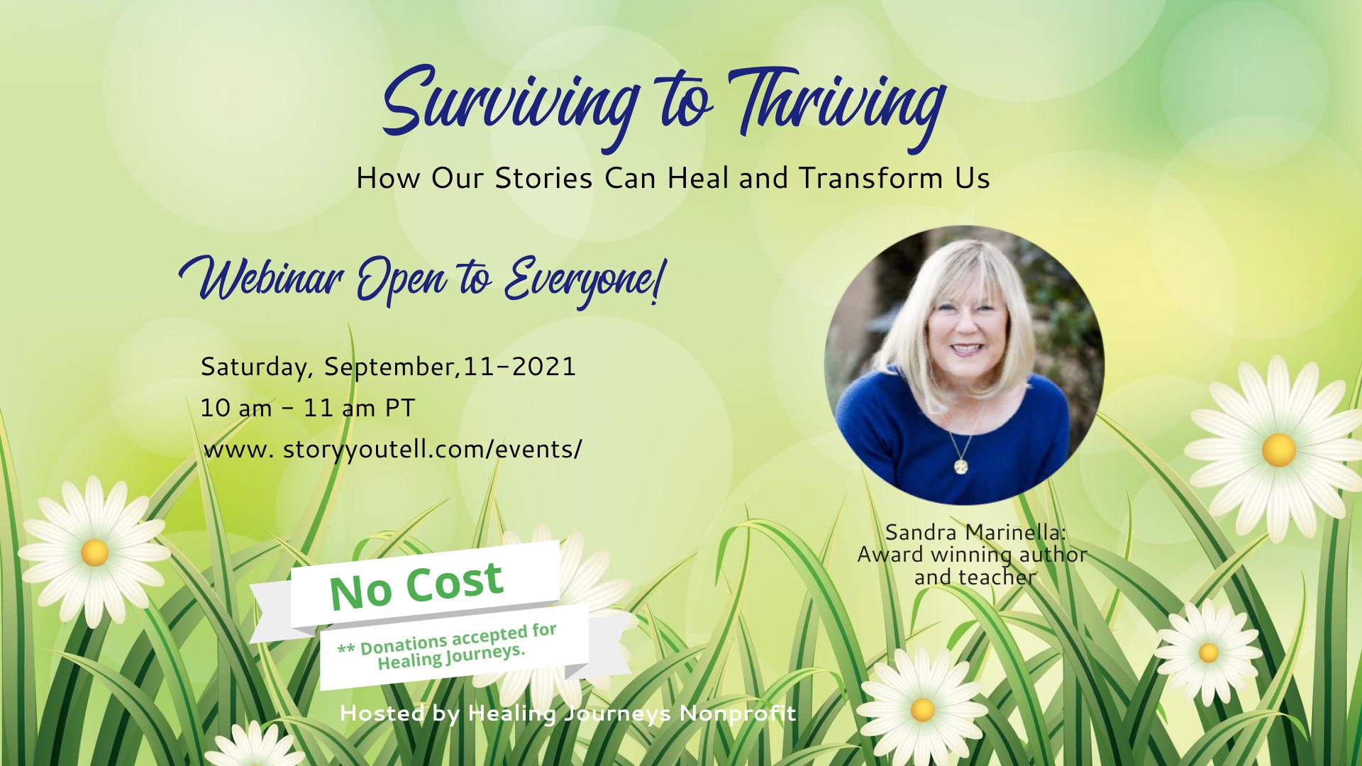Story You Tell, Surviving to Thriving Webinar